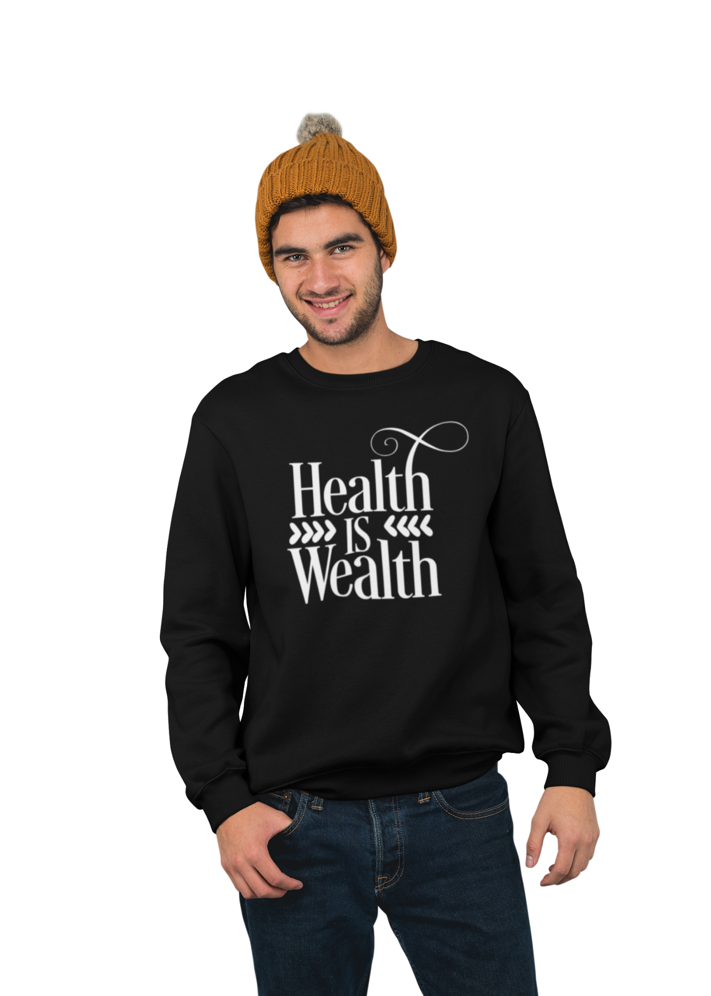 HEALTH IS WEALTH UNISEX SWEATSHIRT