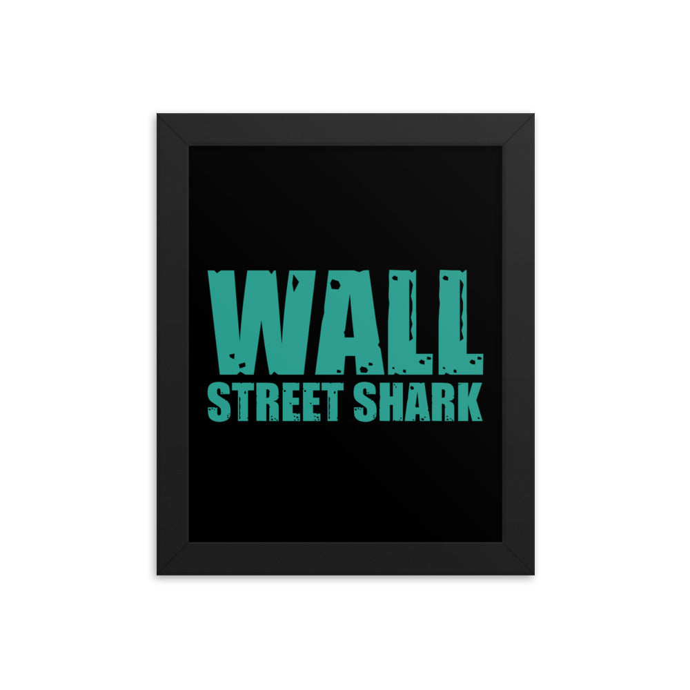 WALL STREET SHARK FRAMED POSTER