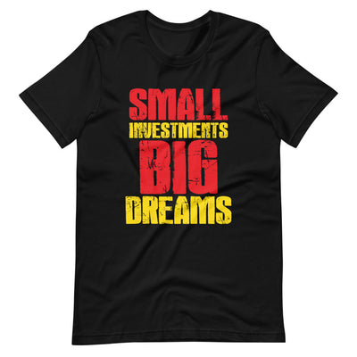 Small Investments. Big Dreams