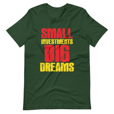 Small Investments. Big Dreams