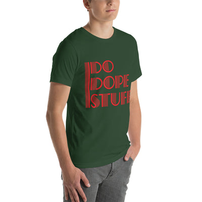 I Do Dope Stuff Motivational Tee - Red