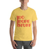 I Do Dope Stuff Motivational Tee - Red